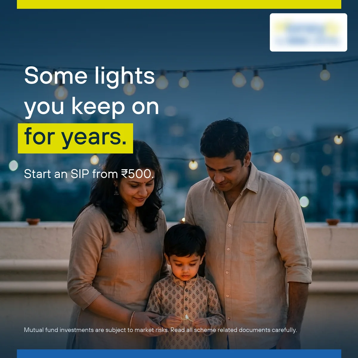 Photographic Diwali creative in English: Some lights you keep on for years.